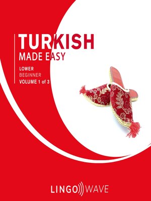 cover image of Turkish Made Easy: Lower Beginner, Volume 1